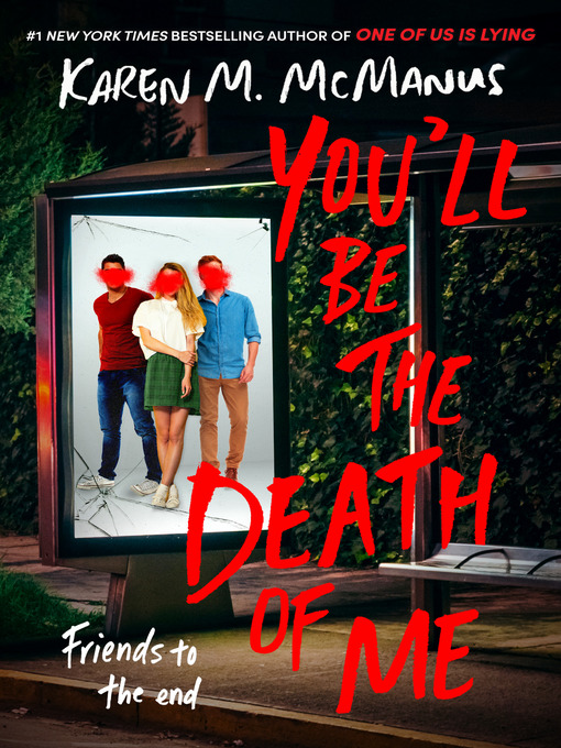 Karen M. McManus创作的You'll Be the Death of Me作品的详细信息 - 需进入等候名单